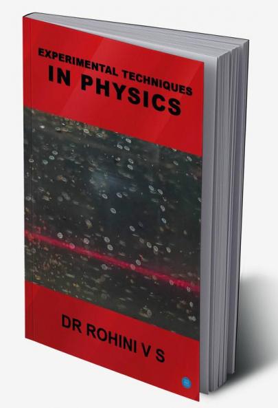 Experimental Techniques in Physics