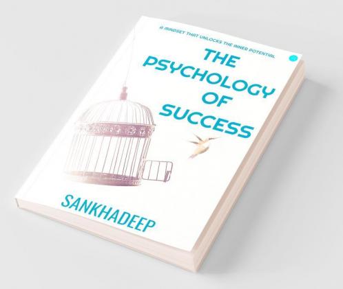 The Psychology Of Success