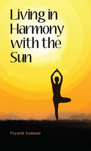 Living in Harmony with the Sun
