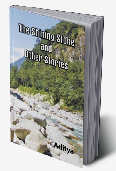 The Shinning Stone and Other Stories