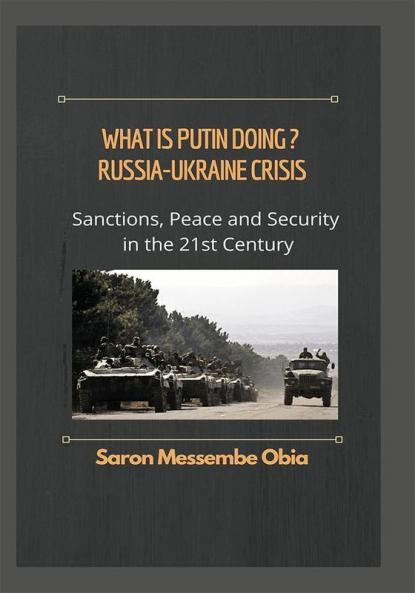What is Putin Doing? Russia - Ukraine Crisis