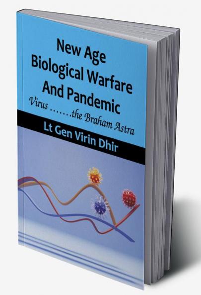 New Age Biological Warfare and Pandemic - Virus .......the Braham Astra