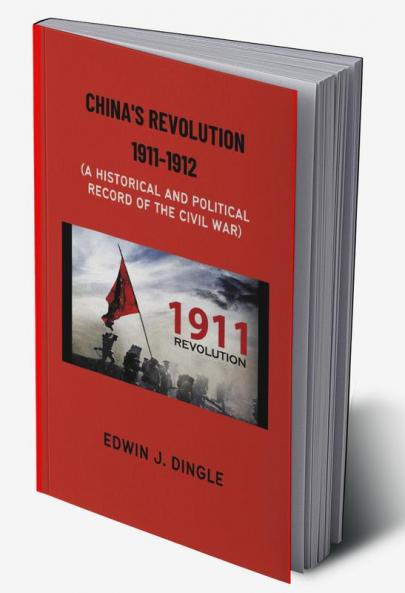 China's Revolution 1911-1912