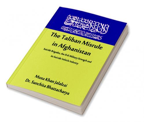 The Taliban Misrule in Afghanistan