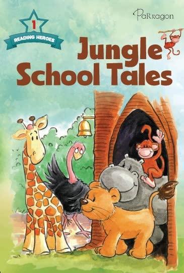 Reading Heroes Level 1 : Jungle School Tales