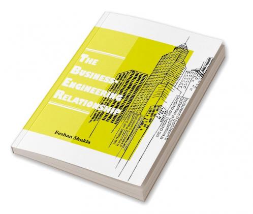 The Businesses Engineering Relationship