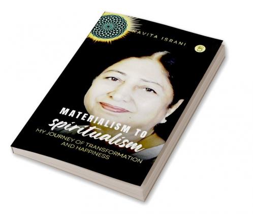 Materialism to Spiritualism