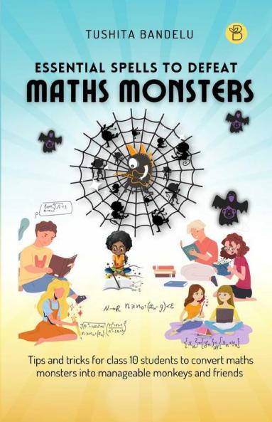 Essential Spells to Defeat Maths Monsters