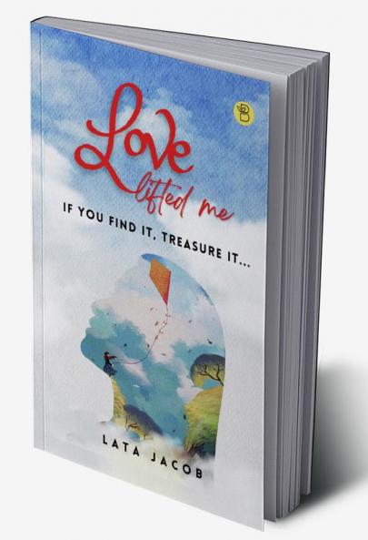 Love Lifted Me
