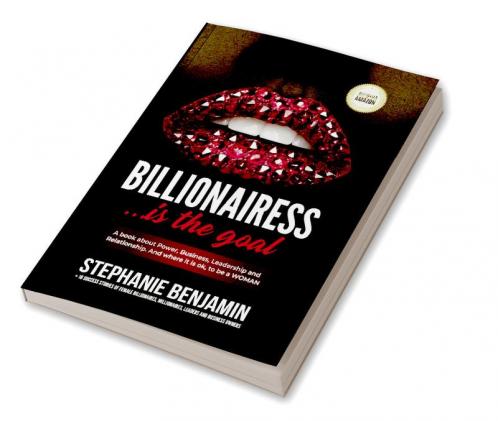 Billionairess .. .is the Goal