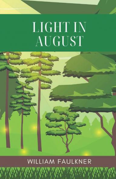 Light In August