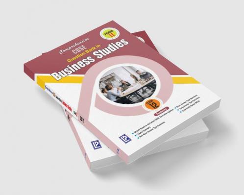 Comprehensive CBSE QUESTION BANK IN BUSINESS STUDIES XII (TERM-II)