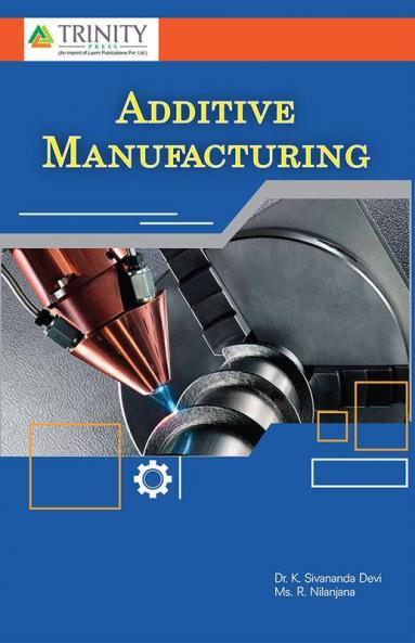Additive Manufacturing