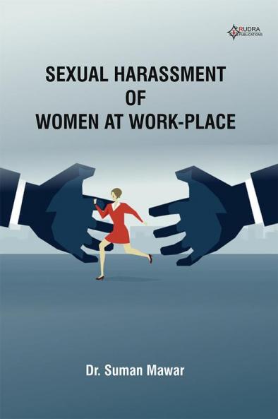 Sexual harassment of Women at work-place