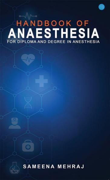 Handbook of Anaesthesia For Diploma and Degree in Anesthesia