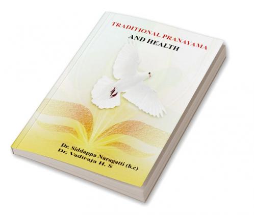 Traditional Pranayama and Health