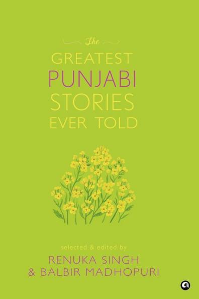 The Greatest Punjabi Stories Ever Told