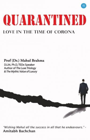 Quarantined Love In The Time Of Corona