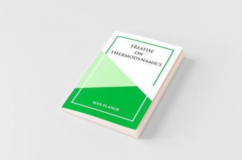 Treatise on Thermoynamics