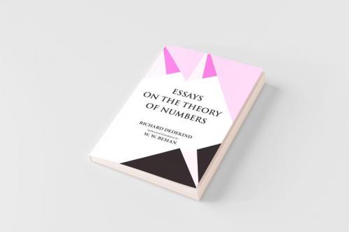 Essays on the Theory of Numbers