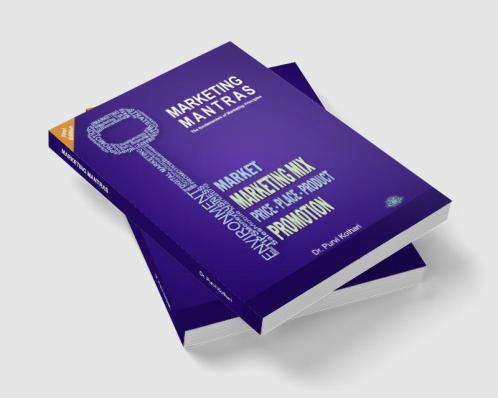 Marketing Mantras - principles of marketing