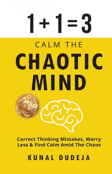 Calm The Chaotic Mind