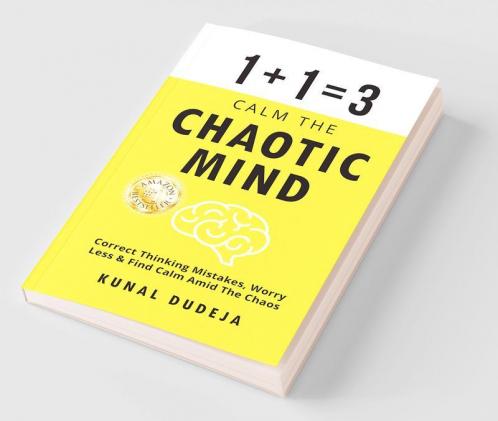 Calm The Chaotic Mind