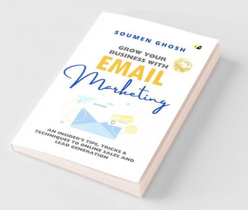 Grow Your Business With Email Marketing