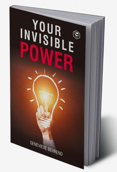 Your Invisible Power