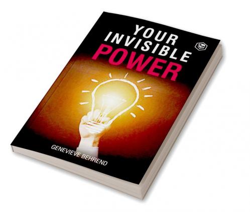 Your Invisible Power