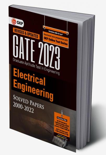 GATE 2023 : Electrical Engineering - Solved Papers 2000-2022 by GKP