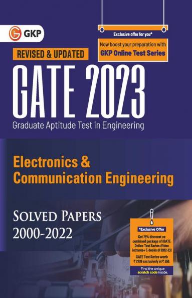 GATE 2023 : Electronics & Communication Engineering - Solved Papers (2000-2022) by GKP