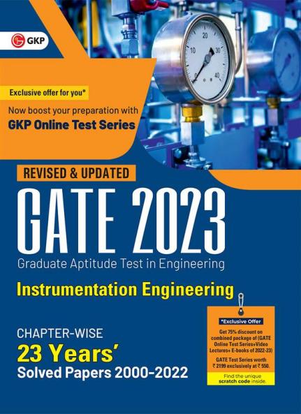GATE 2023 : Instrumentation Engineering - 23 Years' Chapter-wise Solved Papers 2000-2022
