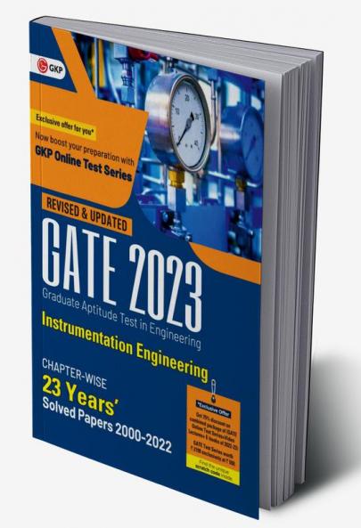 GATE 2023 : Instrumentation Engineering - 23 Years' Chapter-wise Solved Papers 2000-2022