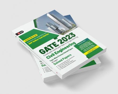 GATE 2023 : Civil Engineering - 32 Years' Topic Wise Previous Solved Papers by GKP