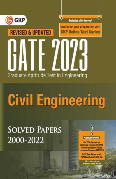 GATE 2023 : Civil Engineering - Solved Papers (2000-2022) by GKP