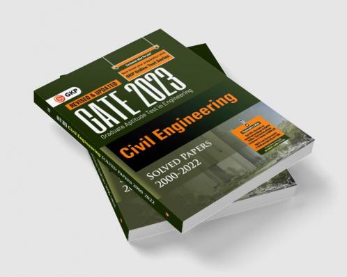GATE 2023 : Civil Engineering - Solved Papers (2000-2022) by GKP
