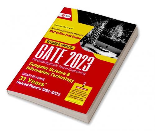 GATE 2023 : Computer Science and Information Technology - 31 year's Chapter wise Solved Papers (1992-2022) by GKP