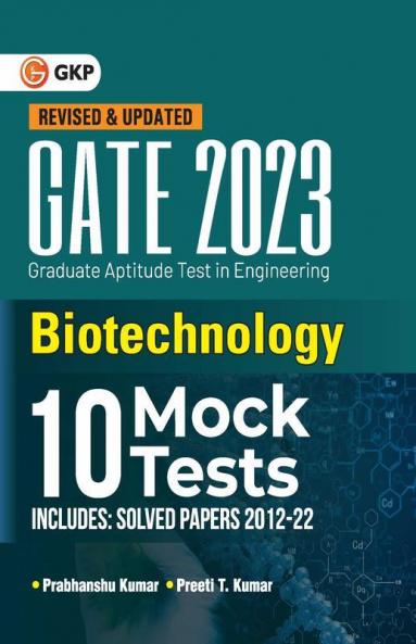 GATE 2023 : Biotechnology - 10 Mock Tests