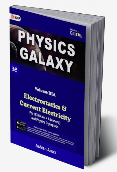 Physics Galaxy 2023 : Vol.3A - Electrostatics & Current Electricity 3rd Edition