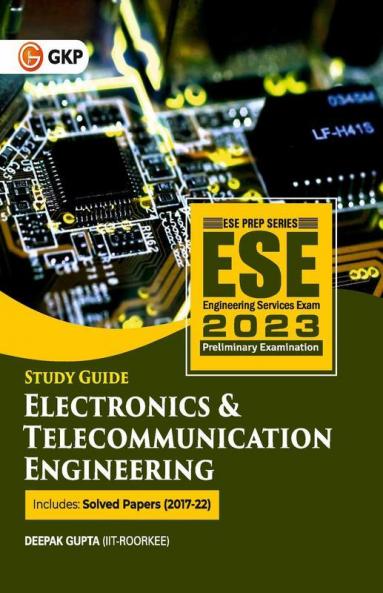 UPSC ESE 2023 Electronics & Telecommunication Engineering - Guide by Deepak Gupta