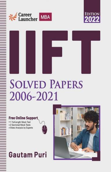 IIFT 2021-22 Solved Papers 2006-2021