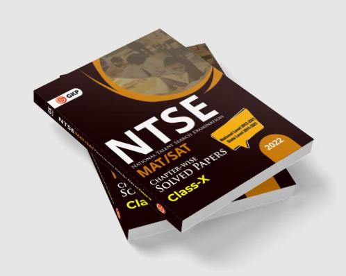 NTSE 2021-22 : Class 10th (MAT + SAT) - Chapter wise Solved Papers (National Level 2012 to 2021 & State Level 2014 to 2021)