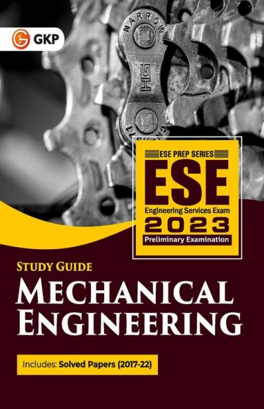 UPSC ESE 2023 : Mechanical Engineering - Guide