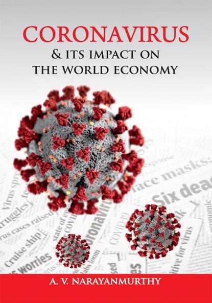 Coronavirus and its impact on the world economy