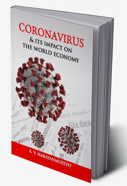 Coronavirus and its impact on the world economy