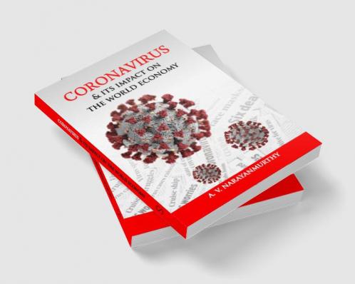 Coronavirus and its impact on the world economy