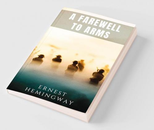 A Farewell To Arms