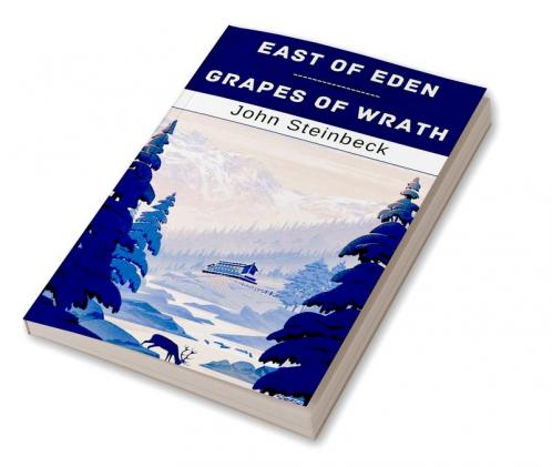 East of Eden & Grapes of Wrath