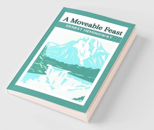 A Moveable Feast